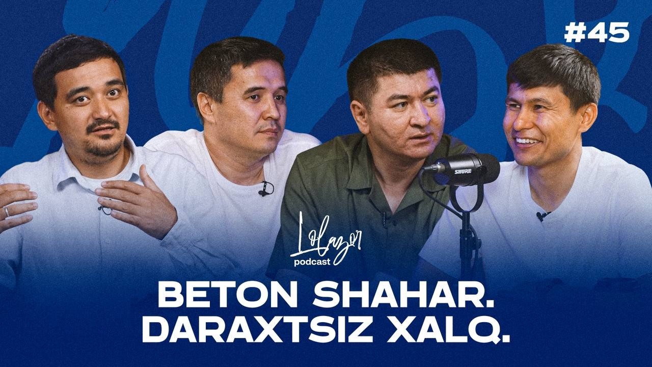#45 Daraxt kesish, qurilish bozoridagi lobbizm, GPT-qarorlar va yana yo‘llar videosi